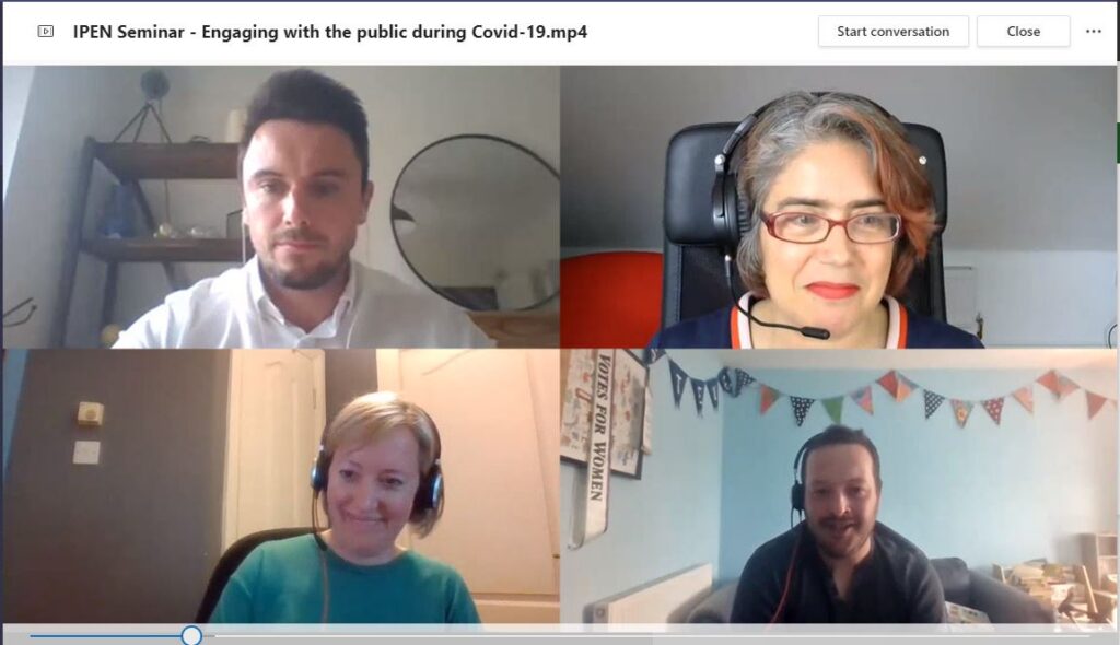 Screen shot of an online seminar, IPEN's first ever, with four speakers: Kevin Davies (Senedd), Cristina Leston-Bandeira (IPEN), Emma McIntosh (Petitions Committee, UK Parliament), Steven Williams (Outreach, UK Parliament)